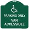 Signmission Parking Van Accessible W/ Graphic, Green & White Aluminum Sign, 18" x 18", GW-1818-23406 A-DES-GW-1818-23406 - alternate 1